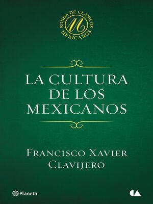 cover image of La cultura de los mexicanos
